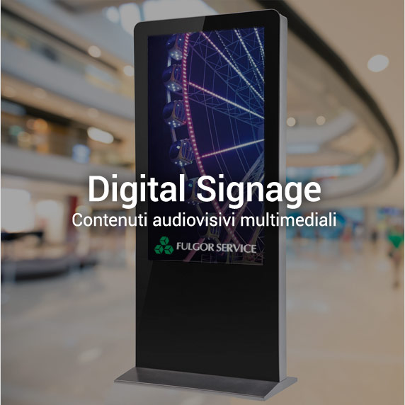 Integrazione di sistemi e digital signage